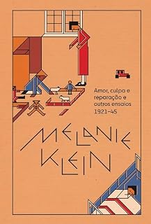 Livro Amor, culpa e reparação (1921-45)