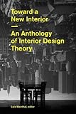 Toward a New Interior by