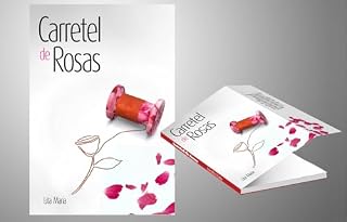 Livro Carretel de rosas: A escrita delicada e sensível de Lita Maria poetiza amores, tempo, impermanência, memória, dor, beleza. O símbolo? A rosa, efêmera e bela.