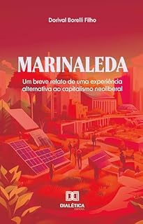 Livro Marinaleda: um breve relato de uma experiência alternativa ao capitalismo neoliberal