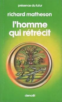 L'homme qui rétrécit