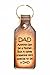 KEYCHAIN--Durable Brown Leather--engraved DAD quote--gift boxed