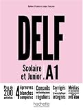 DELF A1 Scolaire et Junior + DVD-ROM (audio + vidéo) - Nouvelle édition (DELF/DALF) (French Edition) by