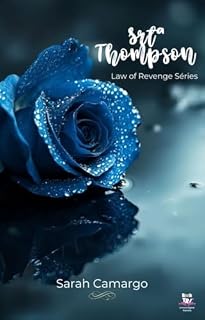 Livro Srtª Thompson (Law of Revenge Series Livro 2)
