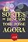Livro 45 Sortes de Bênçãos Tome Posse AGORA: Para a Vida Amorosa