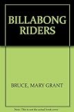 Front cover for the book Billabong Riders by Mary Grant Bruce