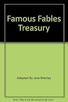 Famous Fables Treasury 2764104758 Book Cover