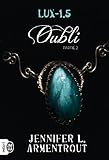 Lux (Tome 1.5) - Oubli Partie 2 (French Edition) by