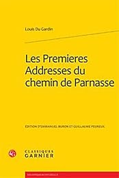 Les  premières addresses du chemin de Parnasse