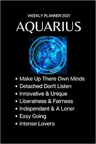 Aquarius Weekly Planner 2021 Aquarius Gift Idea For Men Women Cool Zodiac Star Sign Horoscope Astrology Present For Him Her Small For Purse Book With To Do