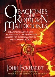 Oraciones Que Rompen Maldiciones : Oraciones Pa... [Spanish] B0072OLWNG Book Cover
