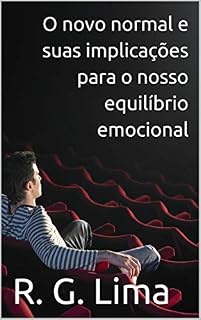 Livro O novo normal e suas implicações para o nosso equilíbrio emocional