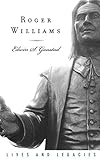 Roger Williams (Lives and Legacies Series) by Edwin S. Gaustad