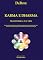 Livro Karma e Dharma: Ensinamentos revolucionários sobre como comandar o seu destino, saúde, relações afetivas, felicidade e finanças.