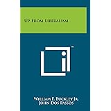 Up from Liberalism