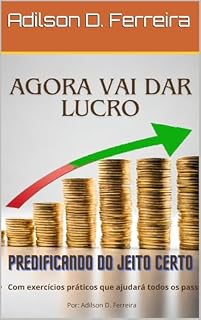 Livro Agora Vai Dar Lucro