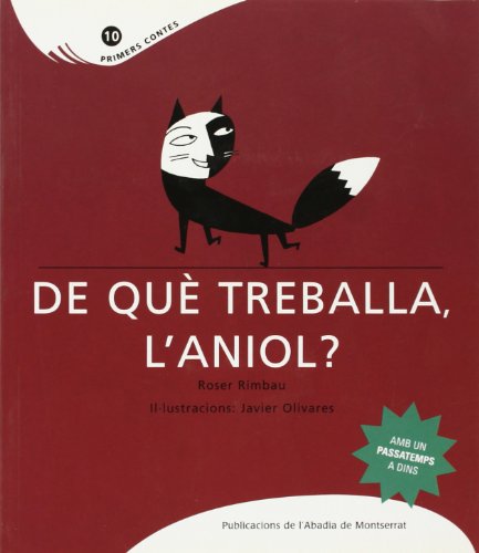 De qu� treballa l'Aniol?
