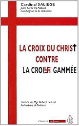 La  croix du Christ contre la croix gammée