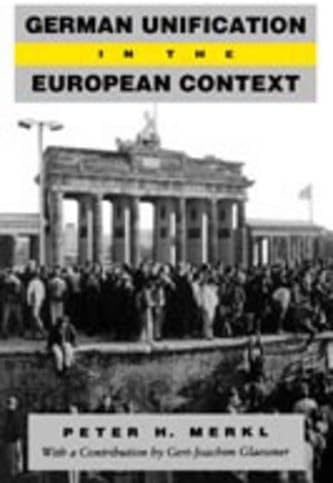 German Unification in the European Context