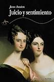 Juicio y sentimiento (Clásica) (Spanish Edition)