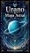 Livro Urano no Mapa Astral: Liberdade, genialidade e revolução interior na sua vida (Astrologia: Descomplicando os Planetas Livro 8)