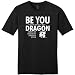 Be You Unless You Can Be a Dragon Funny Young Mens T-Shirt