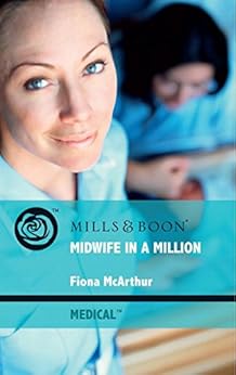 Midwife In A Million Mills Amp Boon Medical Kindle