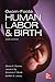 Oxorn Foote Human Labor and Birth, Sixth Edition by Glenn Posner, Amanda Black