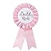 "Daddy to Be" Tinplate Badge Pin - Baby Shower Button New Dad Gifts Gender Reveals Party Baby Girl Pink Rosette Button Baby Celebration (Light Pink) primary