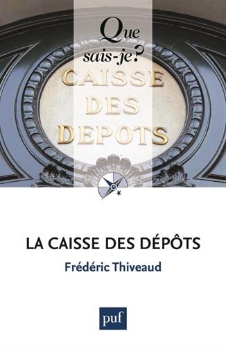 La  caisse des dépôts