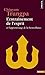 L'entraînement de l'esprit : Et l'apprentissage de la bienveillance by