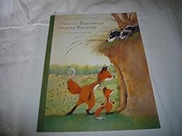 Monsieur Blaireau et Madame Renarde Tome 1 La rencontre