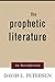 The Prophetic Literature: An Introduction