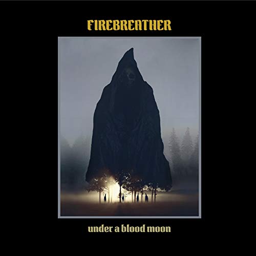 Album Art for Under A Blood Moon by Firebreather