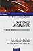 Systèmes mécaniques : Théorie et dimensionnement by 