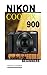 Nikon Coolpix A900: A Guide for Beginners