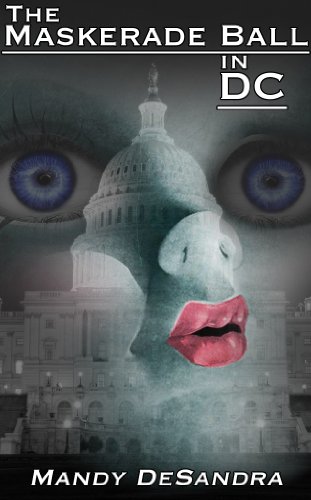 The Maskerade Ball In DC: Where Masker Men, Become A Real Cinderella…to Men & Women of Power.
