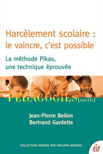 Harcèlement scolaire: le vaincre, c'est possible