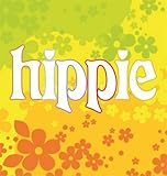 Front cover for the book Hippie by Barry Miles