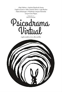 Livro Psicodrama Virtual: explorando a toca do coelho
