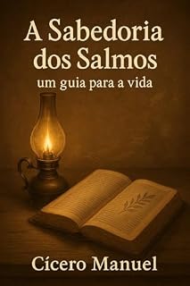 Livro A Sabedoria dos Salmos: um guia para a vida