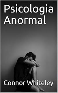 Livro Psicologia Anormal (Uma série introdutória Livro 1)
