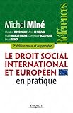 Le droit social international et européen en pratique (Références) (French Edition) by 
