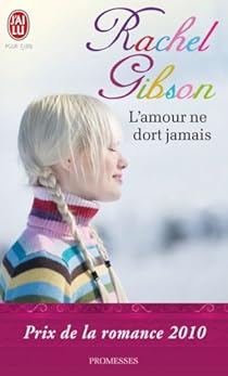 L Amour Ne Dort Jamais Rachel Gibson Babelio