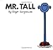 Mr. Tall (Mr. Men and Little Miss)