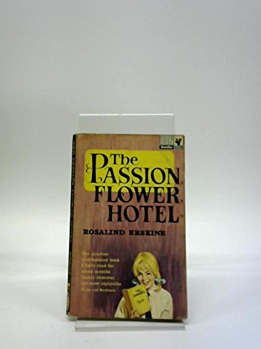 The Passion Flower Hotel Erskine Rosalind Amazon Com Books the passion flower hotel erskine
