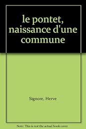 Le Pontet, naissance d'une commune