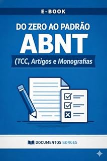 Livro Do Zero ao Padrão ABNT (TCC, Arttigos e Monografias)