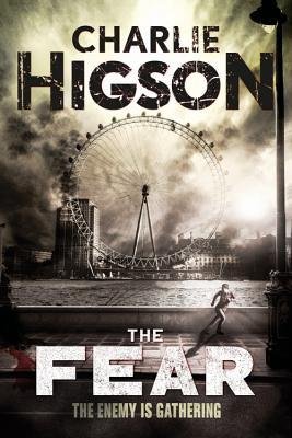 [ The Fear BY Higson, Charlie ( Author ) ] { Paperback } 2014