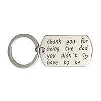 Father Dad Gift Keychain, Thank You for Being The Dad You Didn